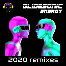 GLIDESONIC - ENERGY (2020 REMIXES)